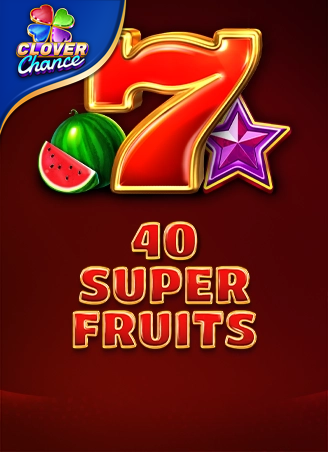40 Super Fruits
