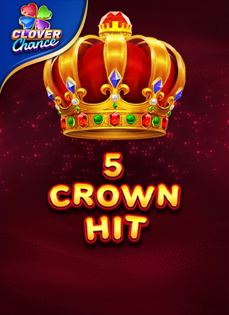 5 Crown Hit