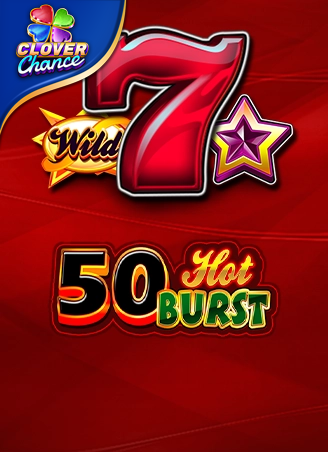50 Hot Burst