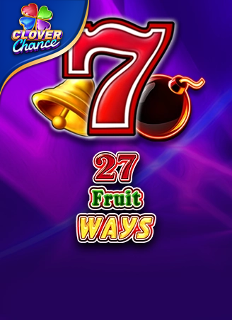 27 Fruit Ways
