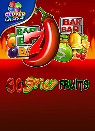 30 Spicy Fruits