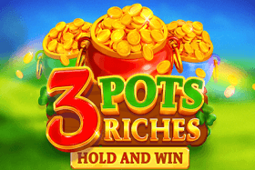 3 Pots Riches